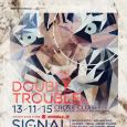 Double Trouble w/ Signal (NL) & Dexcell (UK) & Unics (AT) & Looox (AT) @ Cross Praha - 13.11.2015