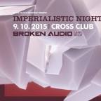 IMPERIALISTIC NIGHT  Broken Audio label night