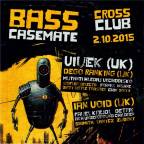 BASS CASEMATE with VIVEK (UK) & KYKLOS GALAKTIKOS vs MY NAME IS TECHNO with IAN VOID (UK)
