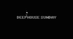 deep-house-sunday.jpg