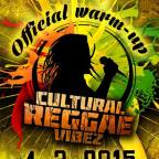 CULTURAL REGGAE VIBEZ OFFICIAL WARM-UP