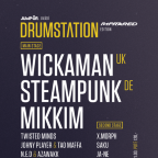DRUMSTATION w/ WICKAMAN /UK/ & STEAMPUNK /DE/