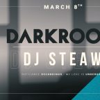 DARK ROOM w/ DJ STEAW (FR)