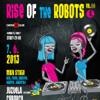 RISE OF THE ROBOTS (vol.e 4) 07.06.2013