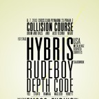 COLLISION COURSE  with HYBRIS (USA)