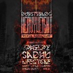 DUBSTEBLOG HEAVYWEIGHT w/ JPHELPZ (USA) + SADHU (GER) + LIFECYCLE (NL)