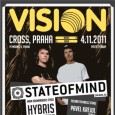 4.11.2011 VISION with STATE OF MIND (NZ - Patrick Hawkins) & HYBRIS