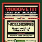 MOOOVE IT!!! with Carlos Mendoza (Lawnchair Generals, USA) - CANNAFEST AFTERPARTY