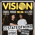 VISION with STATE OF MIND (NZ - Patrick Hawkins) & HYBRIS (USA)