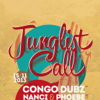 JUNGLIST CALL with Congo Dubz ft. Nanci & Phoebe (UK)