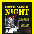 IMPERIALISTIC NIGHT DARK EDITION WITH LIMEWAX 4.6.2010