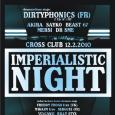 IMPERIALISTIC NIGHT WITH DIRTYPHONICS  UŽ TENTO PÁTEK 12.2. A BUDE TO BOMBA..:)