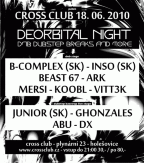 DEORBITAL NIGHT + BASSTRAP LIVE 18.6.2010 