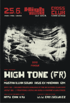 HIGH TONE V CROSSU + FREE JUNGLE DNB STAGE