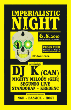 IMPERIALISTIC NIGHT WITH DJ K (CAN)