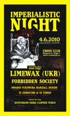 IMPERIALISTIC NIGHT DARK EDITION WITH LIMEWAX 4.6.2010