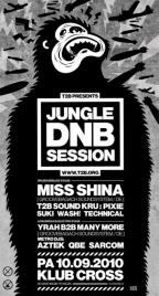 JUNGLE DNB SESSION 10.9.2010 LINEUP