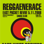 REGGAENERACE east pocket revue + BIOKAF 