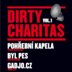 DIRTY CHARITAS