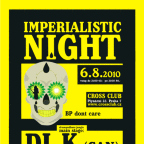 IMPERIALISTIC NIGHT WITH DJ K (CAN)