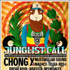 JUNGLIST CALL with CHONG X 