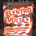 ELECTRO VOLTÁŽ with Pedro Zakatchku v CROSSU