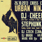 URBAN NINJA  with DJ CHEEBA (UK) & ATOMIC GIGOLO & DJ CZECH