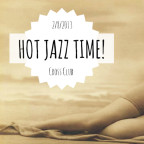 HOT JAZZ TIME! & TELKA B-DAY BASH