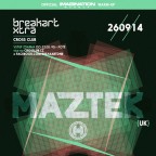 BREAK ART XTRA w/ MAZTEK IMAGINATION FEST. WARM UP