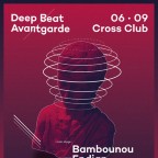 DEEP BEAT AVANTGARDE with BAMBOUNOU (FR) & COMMIX aka ENDIAN (UK)